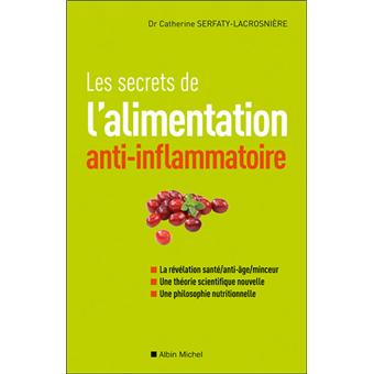 Les Secrets de l'alimentation anti-inflammatoire - 1