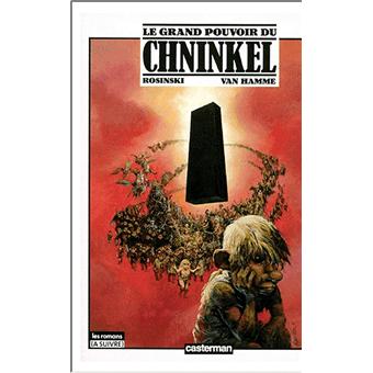 Le Grand Pouvoir Du Chninkel Le Grand Pouvoir Du Chninkel Grzegorz Rosinski Jean Van Hamme Broche Livre Tous Les Livres A La Fnac
