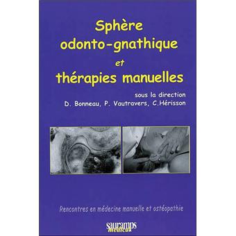 Sphere odonto gnatique et therapie manuelles