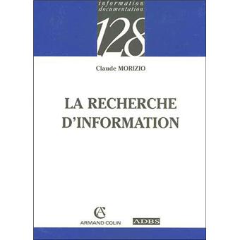 La recherche d'information - broché - Morizio - Achat Livre | fnac
