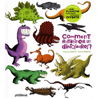 Comment Ratatiner Les Dinosaures - 