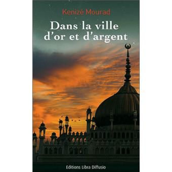 Dans la ville d'or et d'argent