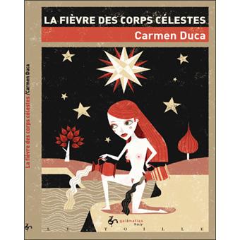 La fièvre des corps célestes