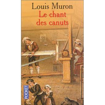 Le chant des Canuts - 1