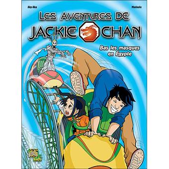 Les Aventures De Jackie Chan Tome 2 Bas Les Masques En Egypte