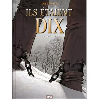 Ils étaient 10 - Novgora Tome 02 - Ils étaient dix - Éric ...