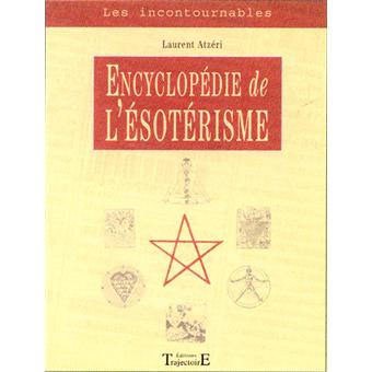 Encyclopédie De Lésotérisme - 