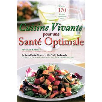 Cuisine vivante pour une santé optimale