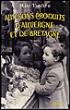 Aux bons produits d'Auvergne et de Bretagne - Marc Tardieu - broché