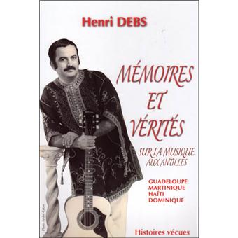 Mémoires et vérités sur la musique aux Antilles