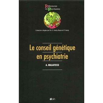 le conseil génétique en psychiatrie