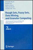 Rough Sets, Fuzzy Sets, Data Mining, and Granular Computing - 10th International Conference, Rsfdgrc 2005, Regina, Canada, August 31 - September 2, 2005, Proceedings, Part II - Paperback - 2005 - 1