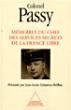 Mémoires du chef des services secrets de la France libre - Colonel Passy - broché