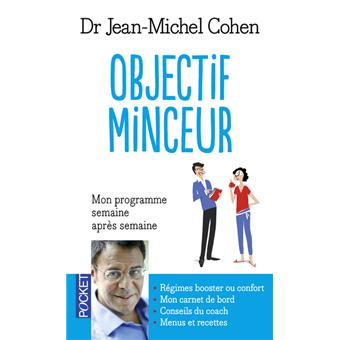 Objectif minceur - Poche - Jean-Michel Cohen - Achat Livre ... Objectif minceur - Poche - Jean-Michel Cohen - Achat Livre ...