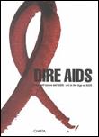 Dire aids arte nell'epoca dell'auds art in the age of aids