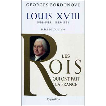 Louis XVIII, 1814-1815 et 1815-1824