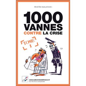1000 vannes contre la crise