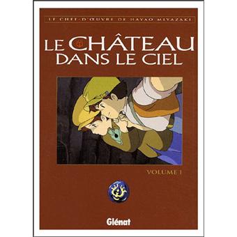 Le Chateau Dans Le Ciel Tome 1 Tome 01 Le Chateau Dans Le Ciel Hayao Miyazaki Broche Livre Tous Les Livres A La Fnac