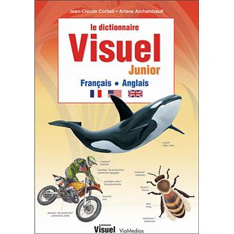 Dictionnaire Visuel Junior Francais Anglais Broche Jean Claude Corbeil Achat Livre Fnac