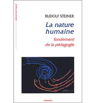 La nature humaine Fondements de la pédagogie - broché ...