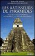Les Bâtisseurs de pyramides - 1