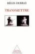 Transmettre - Régis Debray - broché