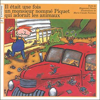 Un monsieur nomme piquet qui adorait les animaux