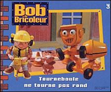 Bob Le Bricoleur Tourneboule Ne Tourne Pas Rond Collectif Broche Achat Livre Fnac Bob Le Bricoleur Tourneboule Ne Tourne Pas Rond Collectif Broche Achat Livre Fnac