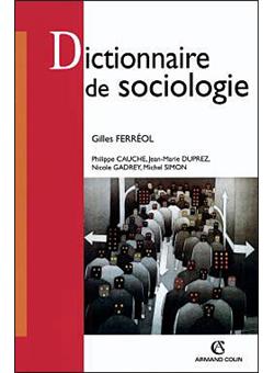 Dictionnaire De Sociologie - 