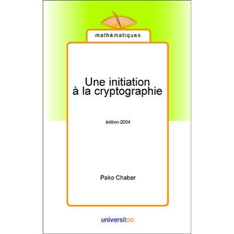 Une initiation à la cryptographie - 1