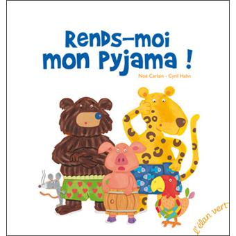 Rends-moi mon pyjama ! - 1