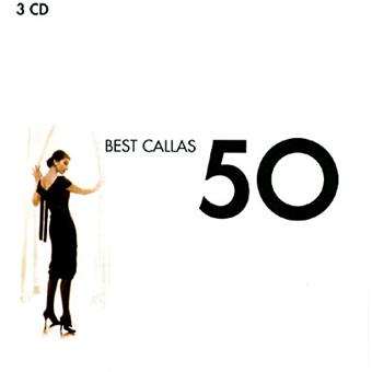 50 Best Callas Classics - 3CD