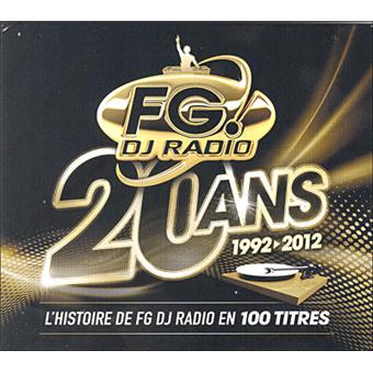 Fg Dj Radio 20 Ans 1992 2012 Digipack Compilation Musique