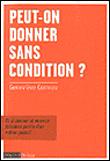 Peut-on donner sans conditions ? - 1