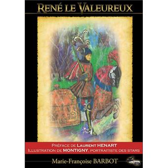 René le valeureux, duc de Lorraine et vainqueur du Téméraire