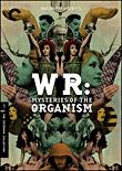 W.R.-  Mysteries of the Organism - Criterion Collection - DVD Zone 1 - 1