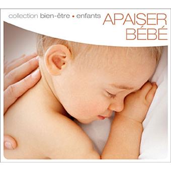 Apaiser Bebe Relaxation Cd Album Achat Prix Fnac