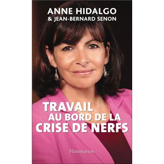 Travail au bord de la crise de nerfs - 1