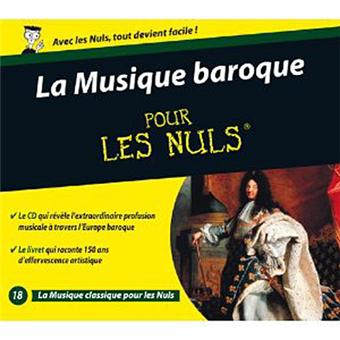 La musique baroque pour les nuls - Inclus livre - Collectif - CD album ...
