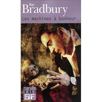 Les machines a bonheur