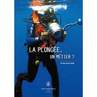 La plongée, un métier