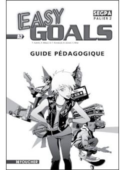 Easy Goals Palier 2 Segpa Guide Pédagogique - 