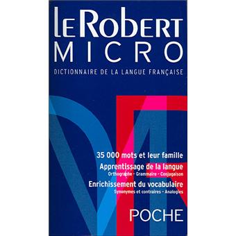 LeRobert micro. Dictionnaire de la langue française