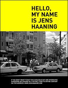 Hello my name is Jens Haaning