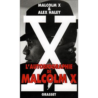 L Autobiographie De Malcolm X Broche Malcolm X Alex Haley Achat Livre Fnac