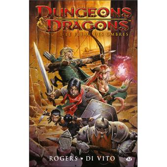 Dungeons et dragonsDungeons & Dragons, T1 : Le fléau des ombres