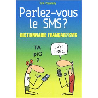 Parlez-vous le SMS ? - 1
