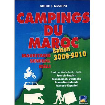 Campings du Maroc, Mauritanie, Sénégal, Mali