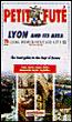 Petit Futé Lyon and its area -  Collectif - broché