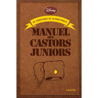 Les Castors Juniors Le Veritable Et Authentique Manuel Des Castors Juniors Collectif Relie Livre Tous Les Livres A La Fnac Les Castors Juniors Le Veritable Et Authentique Manuel Des Castors Juniors Collectif Relie Livre Tous Les Livres A La Fnac